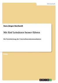 Mit funf Leitsatzen besser fuhren