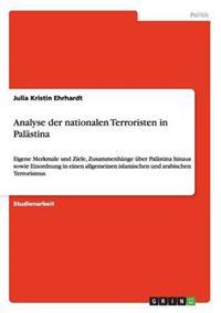 Analyse der nationalen Terroristen in Palästina