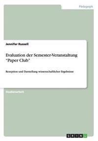 Evaluation der Semester-Veranstaltung "Paper Club"