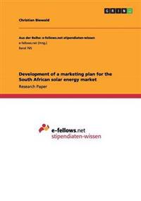 Development of a marketing plan for the South African solar energy market