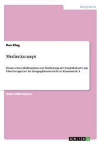 Medienkonzept:Einsatz eines Medienpakets zur Erarbeitung der Sonderkulturen am Oberrheingraben im Geographieunterricht in Klassenstufe 5