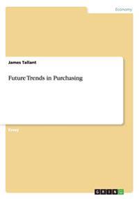 Future Trends in Purchasing