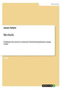 Bio-fuels. Is Ethanol the answer to America's fossil fuel petroleum energy crisis?