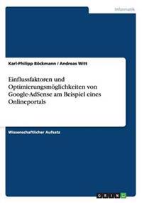 Einflussfaktoren und Optimierungsmoeglichkeiten von Google-AdSense am Beispiel eines Onlineportals