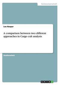 A comparison between two different approaches in Cargo cult analysis