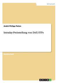 Intraday-Preisstellung von DAX ETFs