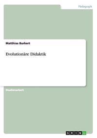 Evolutionäre Didaktik
