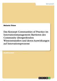 Das Konzept Communities of Practice im Innovationsmanagement