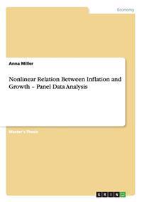 Nonlinear Relation Between Inflation and Growth - Panel Data Analysis
