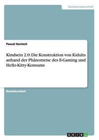 Kindsein 2.0