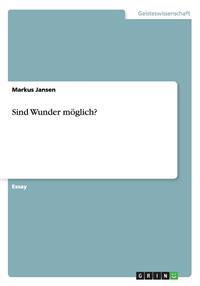 Sind Wunder möglich?