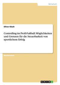 Controlling im Profi-Fußball