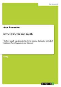 Soviet Cinema and Youth
