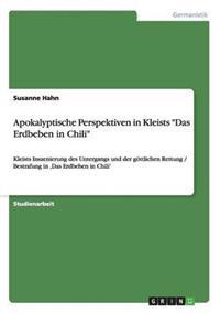 Apokalyptische Perspektiven in Kleists "Das Erdbeben in Chili"