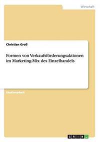 Formen von Verkaufsförderungsaktionen im Marketing-Mix des Einzelhandels