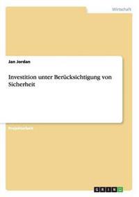 Investition unter Berücksichtigung von Sicherheit