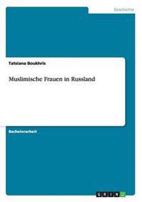 Muslimische Frauen in Russland