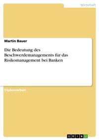 Kirjan kansi "Die Bedeutung des Beschwerdemanagements für das Risikomanagement bei Banken"