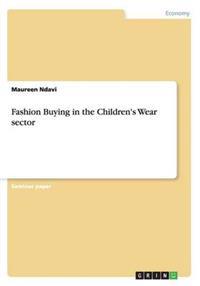 Fashion Buying in the Children's Wear sector