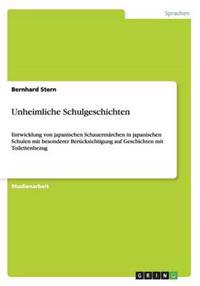 Unheimliche Schulgeschichten