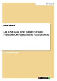 Die Gründung einer Naturheilpraxis