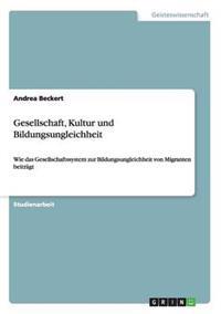 Gesellschaft, Kultur und Bildungsungleichheit