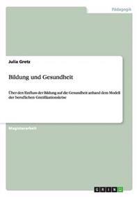 Bildung und Gesundheit