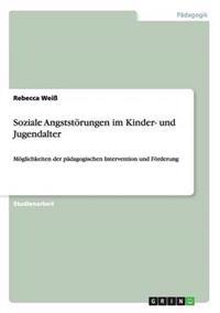 Soziale Angststörungen im Kinder- und Jugendalter