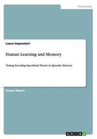 Human Learning and Memory