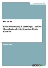 Schuldnerberatung in der Euregio. Grenzen überschreitende Möglichkeiten für die Klienten