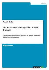 Memento mori. Ein Augenblick für die Ewigkeit