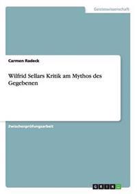 Wilfrid Sellars Kritik am Mythos des Gegebenen