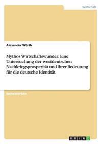 Mythos Wirtschaftswunder