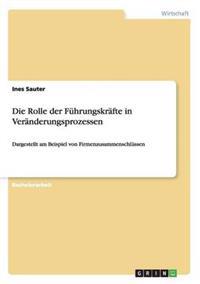 Die Rolle der Führungskräfte in Veränderungsprozessen
