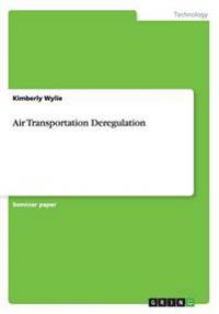 Air Transportation Deregulation
