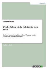 Welche Schule ist die richtige für mein Kind?