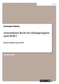 Anwendbares Recht im Gläubigerregress nach ROM I