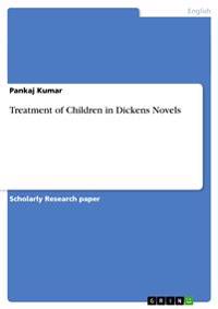 Treatment of Children in Dickens Novels