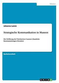 Strategische Kommunikation in Museen