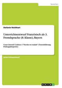 Zu "Cours Intensif I Lektion 4 "Nicolas est malade"" (Texteinführung und Prüfungslehrprobe)