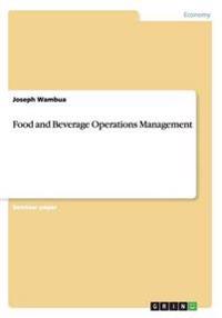 Food and Beverage Operations Management