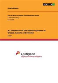 A Comparison of the Pension Systems of Greece, Austria and Sweden