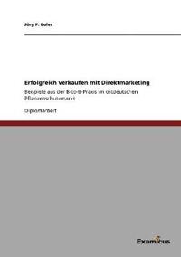 Erfolgreich verkaufen mit Direktmarketing