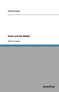 Putin and the Media