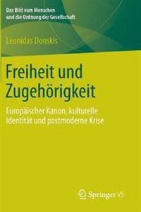 Freiheit und Zugehörigkeit