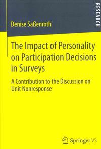 The Impact of Personality on Participation Decisions in Surveys