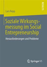 Soziale Wirkungsmessung im Social Entrepreneurship