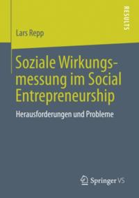 Soziale Wirkungsmessung im Social Entrepreneurship