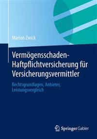 Vermögensschaden-Haftpflichtversicherung für Versicherungsvermittler