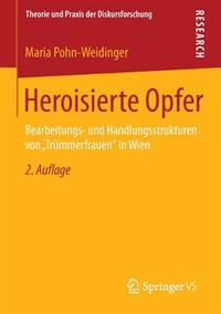 Heroisierte Opfer